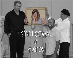 Sarah Combs & Friends