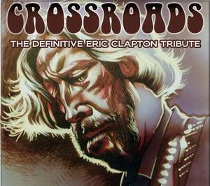 Crossroads (Eric Clapton Tribute Band)