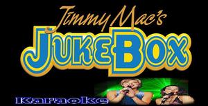 DJ/KJ JimmyMac's JukeBox Karaoke Show