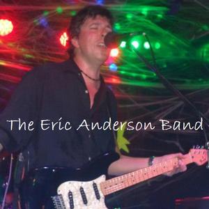 Eric Anderson Band **Inactive as of 1/9/20