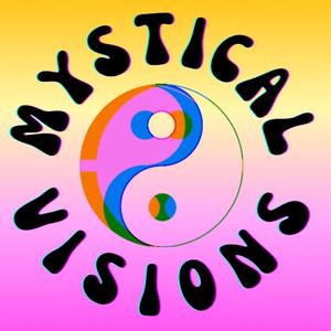 Mystical Visions