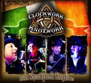 Clockwork Knotwork, Irish/American Steampunk Band **Inactive as of 1/9/20