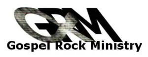 Gospel Rock Ministry **Inactive as of 1/9/20