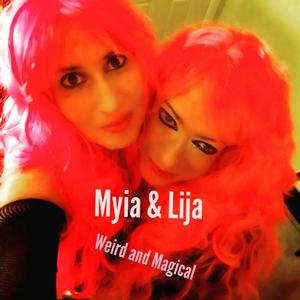 Myia & Lija **Inactive as of 1/9/20