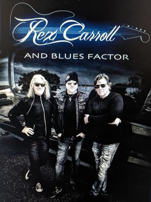 Rex Carroll & Blues Factor