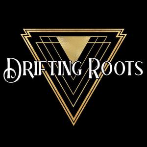 Drifting Roots