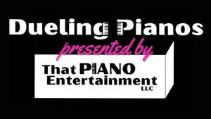 That Piano Entertainment Dueling Pianos