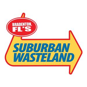 Suburban Wasteland