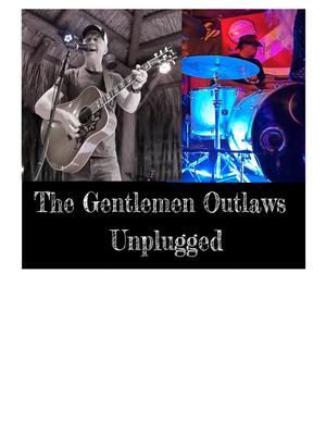 The Gentlemen Outlaws Unplugged