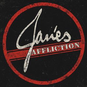 Jane's Affliction - The Jane's Addiction