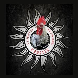 Rooster - a tribute to Alice In Chains