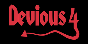 Devious 4