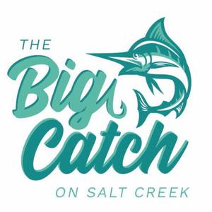 Big Catch of Salt Creek
