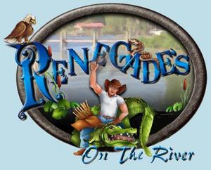 Renegade's On The River